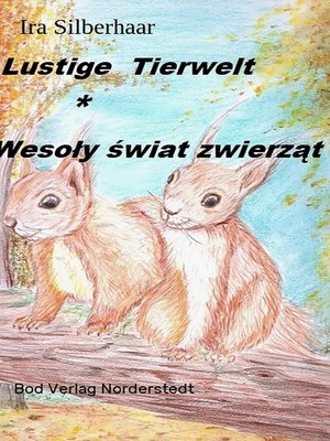 cover image of Lustige Tierwelt / Wesoly swiat zwierzat